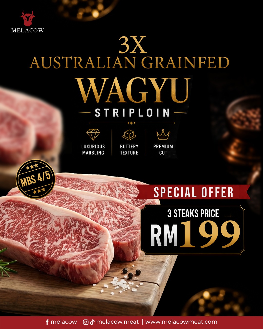 3X PCS OF AUSTRALIAN WAGYU STRIPLOIN MBS 4/5